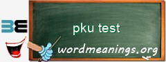 WordMeaning blackboard for pku test